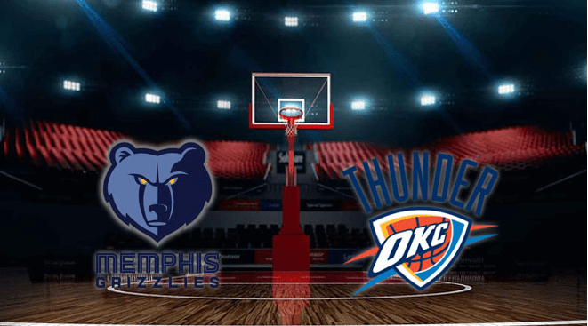 Memphis Grizzlies vs Oklahoma City Thunder